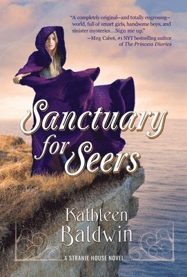 Kathleen Baldwin - Sanctuary for Seers, Inbunden