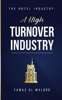bokomslag The Hotel Industry