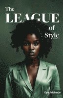 bokomslag The League of Style