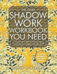 bokomslag Only Shadow Work Workbook You Need