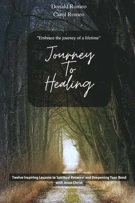 Journey to Healing 1