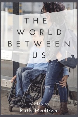 bokomslag The World Between Us