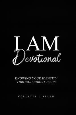 I Am Devotional 1