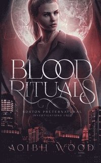 bokomslag Blood Rituals