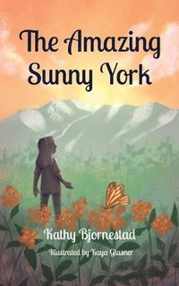 bokomslag The Amazing Sunny York