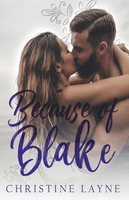 bokomslag Because of Blake