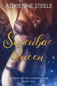 bokomslag Succubae Queen