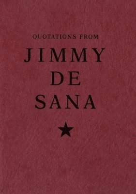 Jimmy DeSana, Jimmy Desana, James Hoff - Quotations from Jimmy DeSana, Häftad
