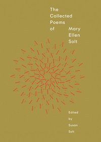 bokomslag The Collected Poems of Mary Ellen Solt