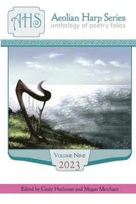 Aeolian Harp Anthology, Volume Nine 1