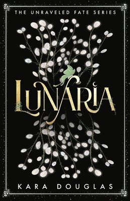 Kara Douglas - Lunaria, Häftad