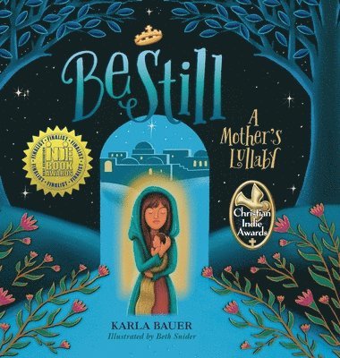 Karla Bauer - Be Still, Inbunden