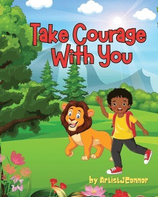 Take Courage With You 1