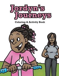 bokomslag Jordyn's Journeys Coloring & Activity Book