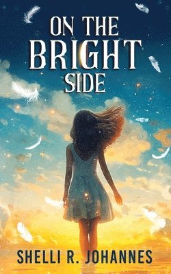 bokomslag On The Bright Side