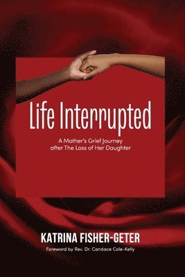 Life Interrupted 1