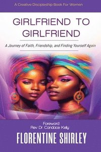 bokomslag Girlfriend to Girlfriend
