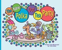 bokomslag The New Polka Dot Tea Party