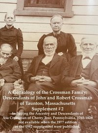 bokomslag A Genealogy of the Crossman Family