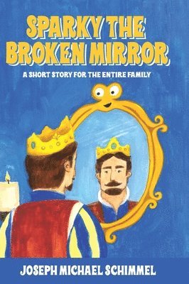 bokomslag Sparky the Broken Mirror