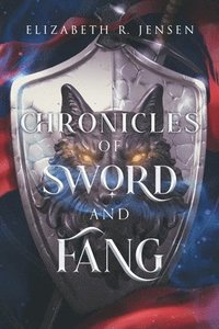 bokomslag Chronicles of Sword and Fang