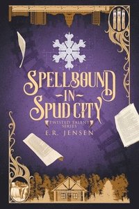 bokomslag Spellbound in Spud City