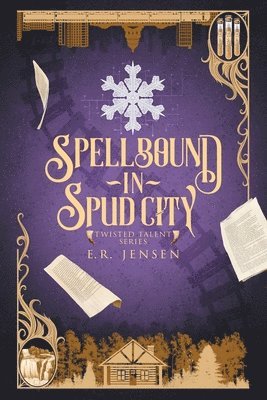 Spellbound in Spud City 1