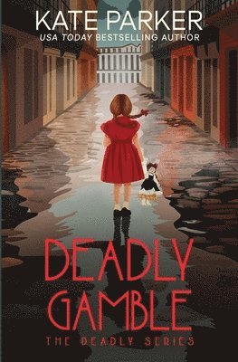 Kate Parker - Deadly Gamble, Häftad