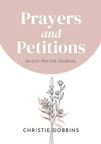 bokomslag Prayers and Petitions