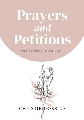 Prayers and Petitions 1