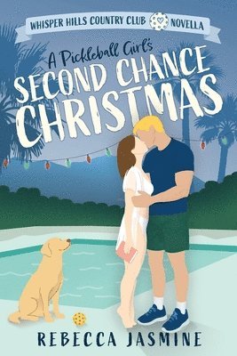 Pickleball Girl's Second Chance Christmas