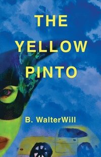 bokomslag The Yellow Pinto