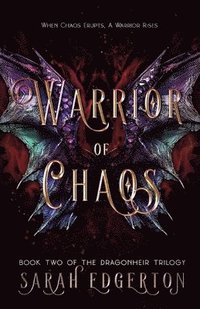 bokomslag Warrior of Chaos: Book Two of the Dragonheir Trilogy