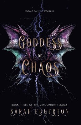 Goddess of Chaos: Book Three of the Dragonheir Trilogy