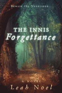 bokomslag The Innis Forgettance