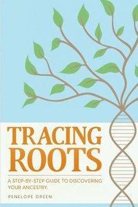 bokomslag Tracing Roots