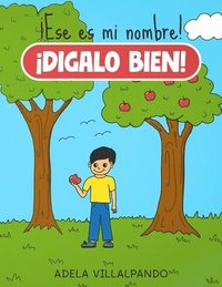 bokomslag ¡Ese es mi nombre! ¡Dilo bien!
