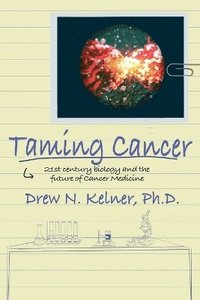 bokomslag Taming Cancer