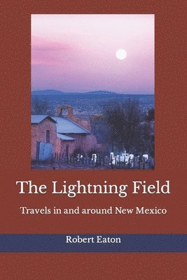 The Lightning Field 1