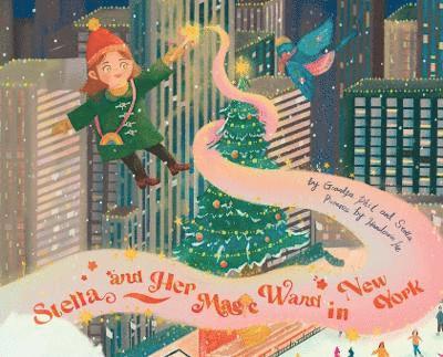 Stella and Her Magic Wand in New York