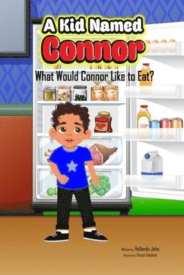 What Would Connor Like to Eat?