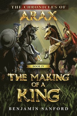 bokomslag The Making of a King