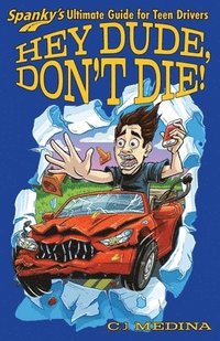 bokomslag Hey Dude, Don't Die!