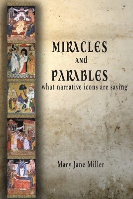 bokomslag Miracles and Parables
