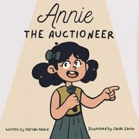 bokomslag Annie the Auctioneer