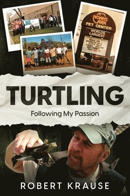 Robert Krause - Turtling, Häftad