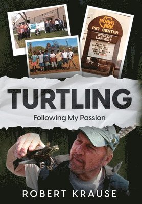 Robert Krause - Turtling, Inbunden