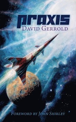 David Gerrold - Praxis, Häftad
