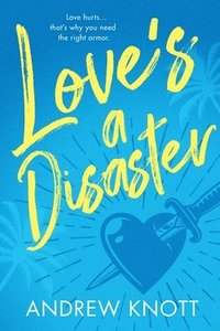 bokomslag Love's a Disaster