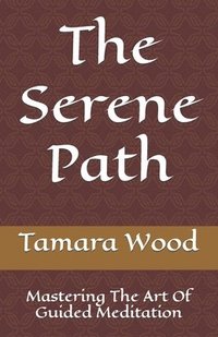 bokomslag Serene Path